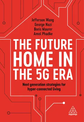 Wang / Nazi / Maurer | The Future Home in the 5G Era | E-Book | sack.de