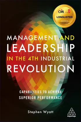Wyatt | Management and Leadership in the 4th Industrial Revolution | Buch | 978-1-78966-680-9 | sack.de