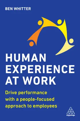 Whitter |  Human Experience at Work | Buch |  Sack Fachmedien