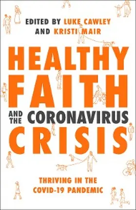 Shaw / Wyatt / Winter |  Healthy Faith and the Coronavirus Crisis | eBook | Sack Fachmedien