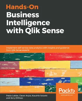 Labbe / Anjos / Solanki |  Hands-On Business Intelligence with Qlik Sense | eBook | Sack Fachmedien