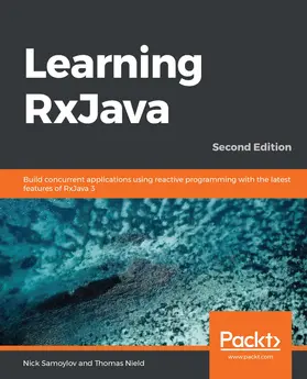 Samoylov / Nield |  Learning RxJava | eBook | Sack Fachmedien