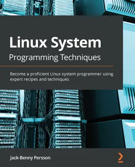 Persson |  Linux System Programming Techniques | eBook | Sack Fachmedien