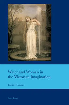 Laurent | Water and Women in the Victorian Imagination | E-Book | sack.de