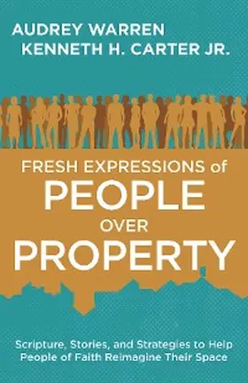 Carter / Warren |  Fresh Expressions of People Over Property | eBook | Sack Fachmedien