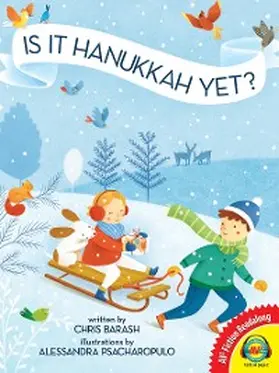 Barash |  Is It Hanukkah Yet? | eBook | Sack Fachmedien