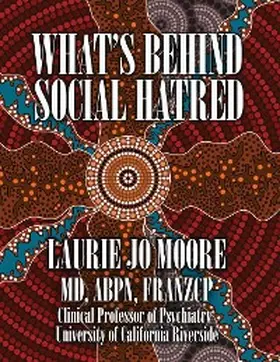 Moore |  What's Behind Social Hatred | eBook | Sack Fachmedien