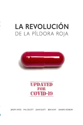 Unleashed / Ayres / Escott |  La Revolucion De La Pildora Roja | eBook | Sack Fachmedien