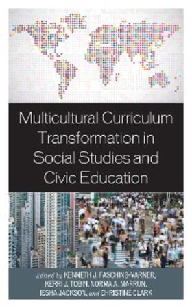 Fasching-Varner / Tobin / Marrun |  Multicultural Curriculum Transformation in Social Studies and Civic Education | eBook | Sack Fachmedien