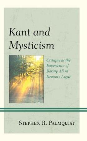 Palmquist |  Kant and Mysticism | eBook | Sack Fachmedien