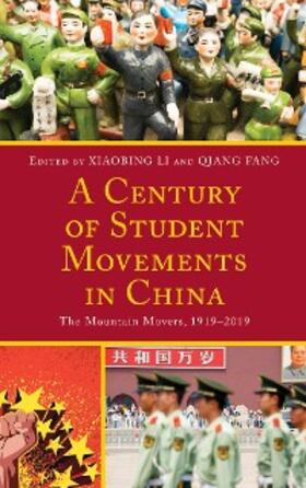 Li / Fang |  A Century of Student Movements in China | eBook | Sack Fachmedien