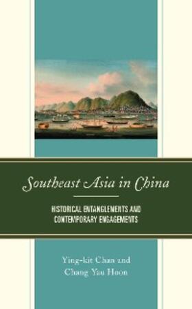 Chan / Hoon |  Southeast Asia in China | eBook | Sack Fachmedien