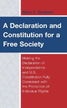 Simpson |  A Declaration and Constitution for a Free Society | eBook | Sack Fachmedien