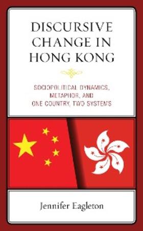Eagleton |  Discursive Change in Hong Kong | eBook | Sack Fachmedien