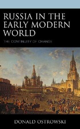 Ostrowski |  Russia in the Early Modern World | eBook | Sack Fachmedien