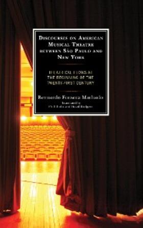 Machado |  Discourses on American Musical Theatre between São Paulo and New York | eBook | Sack Fachmedien