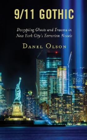 Olson |  9/11 Gothic | eBook | Sack Fachmedien