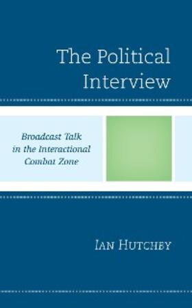 Hutchby |  The Political Interview | eBook | Sack Fachmedien