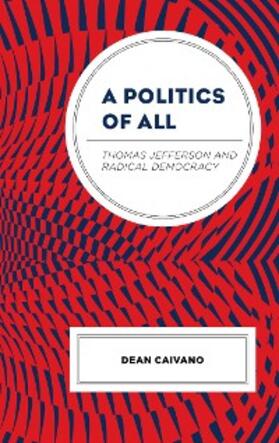 Caivano |  A Politics of All | eBook | Sack Fachmedien