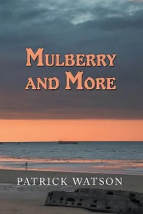 Watson |  Mulberry and More | eBook | Sack Fachmedien