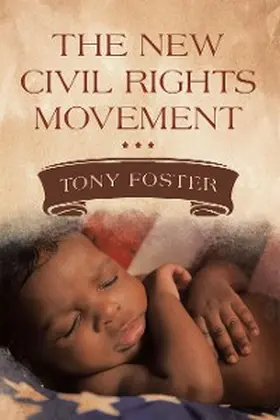 Foster |  The New Civil Rights Movement | eBook | Sack Fachmedien