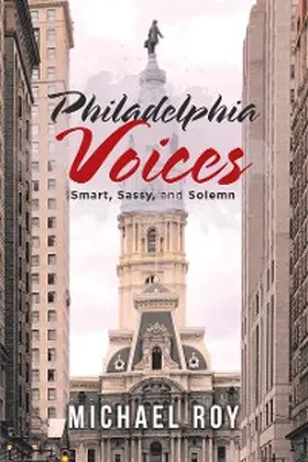 Roy |  Philadelphia Voices | eBook | Sack Fachmedien