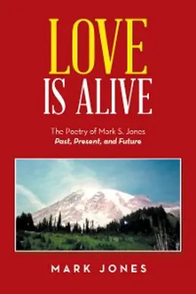 Jones |  Love Is Alive | eBook | Sack Fachmedien