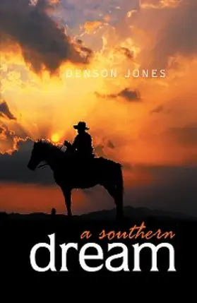 Jones |  A Southern Dream | eBook | Sack Fachmedien
