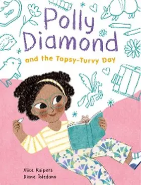 Kuipers |  Polly Diamond and the Topsy-Turvy Day | eBook | Sack Fachmedien