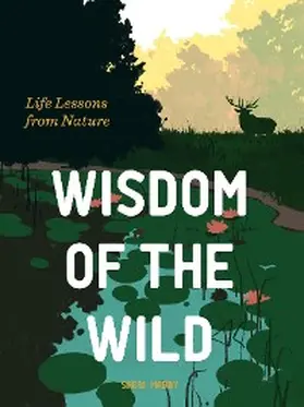 Mabry |  Wisdom of the Wild | eBook | Sack Fachmedien
