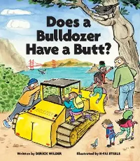 Wilder |  Does a Bulldozer Have a Butt? | eBook | Sack Fachmedien
