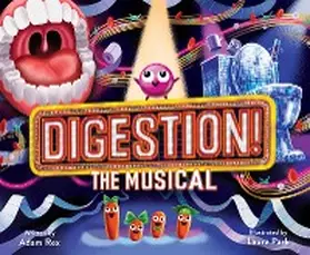 Rex |  Digestion! The Musical | eBook | Sack Fachmedien