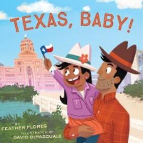 Flores |  Texas, Baby! | eBook | Sack Fachmedien