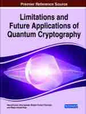 Kumar / Agrawal / Chaurasia |  Limitations and Future Applications of Quantum Cryptography | Buch |  Sack Fachmedien