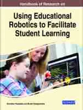Papadakis / Kalogiannakis |  Handbook of Research on Using Educational Robotics to Facilitate Student Learning | Buch |  Sack Fachmedien