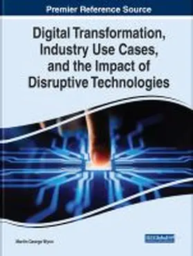 Wynn |  Handbook of Research on Digital Transformation, Industry Use Cases, and the Impact of Disruptive Technologies | Buch |  Sack Fachmedien