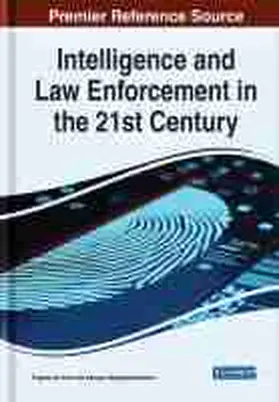 De Silva / Abeyagoonesekera |  Intelligence and Law Enforcement in the 21st Century | Buch |  Sack Fachmedien