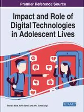 Malik / Bansal / Tyagi |  Impact and Role of Digital Technologies in Adolescent Lives | Buch |  Sack Fachmedien
