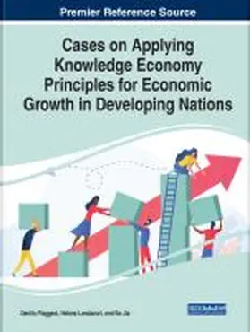Piaggesi / Landazuri / Jia |  Cases on Applying Knowledge Economy Principles for Economic Growth in Developing Nations | Buch |  Sack Fachmedien