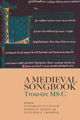 Leach / Mason / Thomson | A Medieval Songbook | E-Book | sack.de