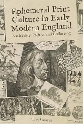 Somers |  Ephemeral Print Culture in Early Modern England | eBook | Sack Fachmedien