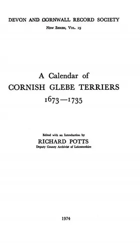 Potts |  A Calendar of Cornish Glebe Terriers 1673-1735 | eBook | Sack Fachmedien