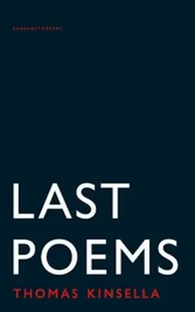 Kinsella |  Last Poems | eBook | Sack Fachmedien