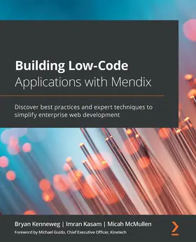 Kenneweg / Kasam / McMullen |  Building Low-Code Applications with Mendix | eBook | Sack Fachmedien