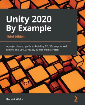 Wells |  Unity 2020 By Example | eBook | Sack Fachmedien