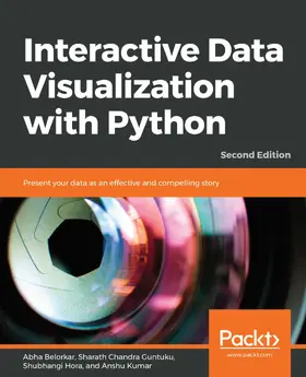 Belorkar / Guntuku / Hora |  Interactive Data Visualization with Python | eBook | Sack Fachmedien