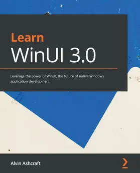 Ashcraft |  Learn WinUI 3.0 | eBook | Sack Fachmedien