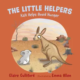 Culliford |  The Little Helpers: Kati Helps Avoid Hunger | eBook | Sack Fachmedien