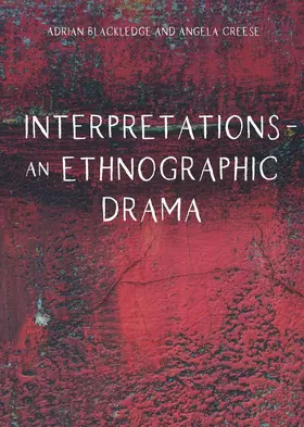 Blackledge / Creese | Interpretations - An Ethnographic Drama | Buch | 978-1-80041-008-4 | www2.sack.de