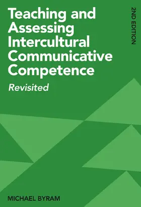 Byram |  Teaching and Assessing Intercultural Communicative Competence | Buch |  Sack Fachmedien